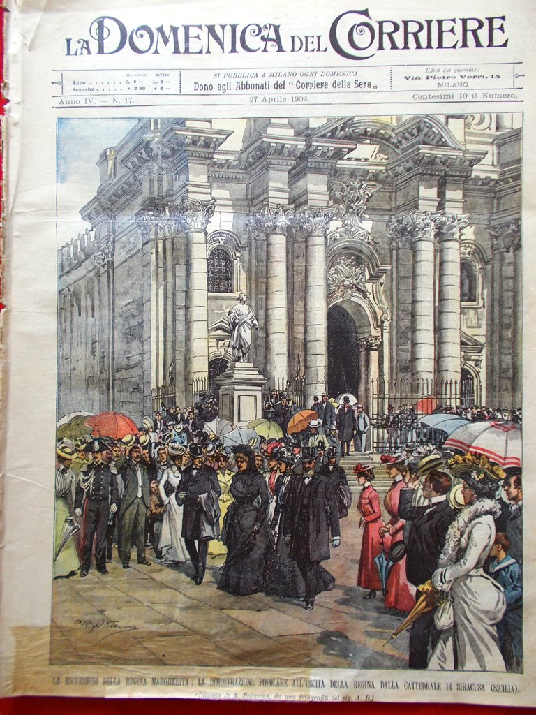 La Domenica del Corriere 27 Aprile 1902 Scavi Pompei Margherita …