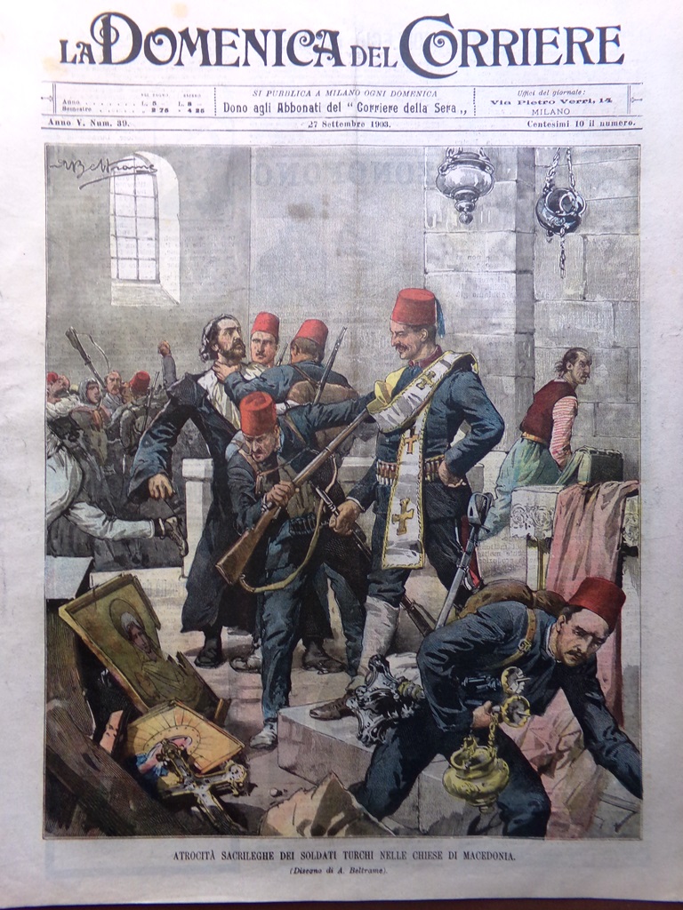 La Domenica del Corriere 27 Settembre 1903 Rivolta Macedonia Carducci …
