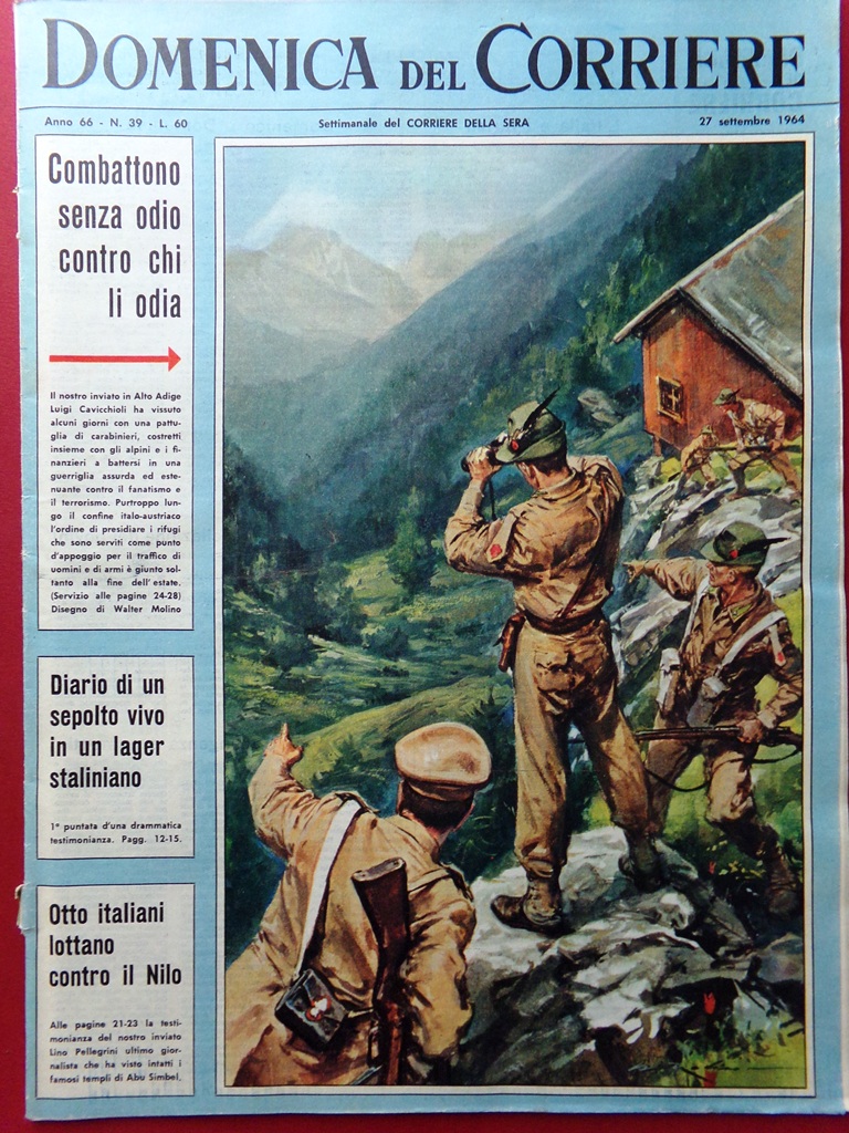 La Domenica del Corriere 27 Settembre 1964 Alto Adige Abu …