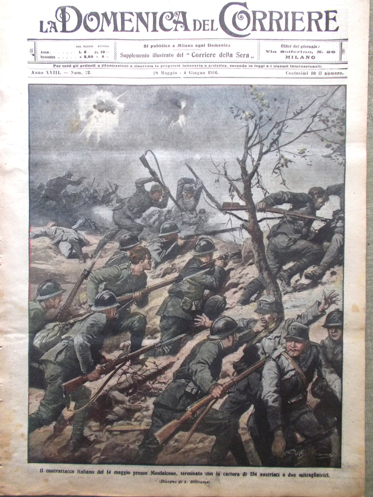 La Domenica del Corriere 28 Maggio 1916 WW1 Adamello Monfalcone …