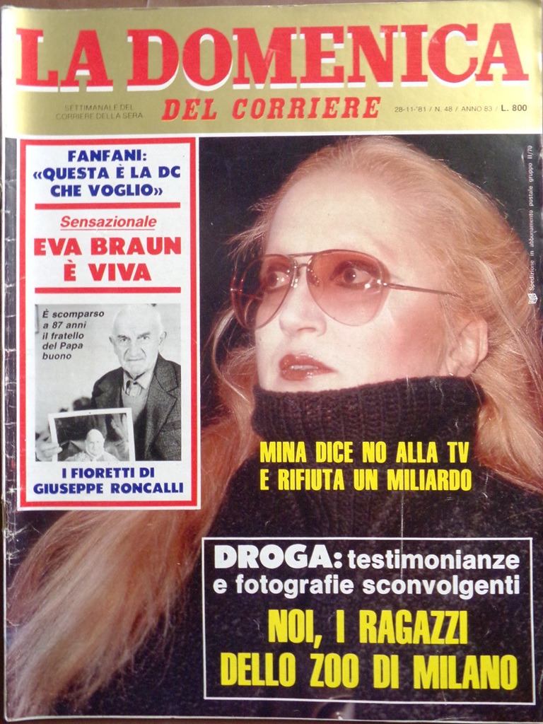 La Domenica del Corriere 28 Novembre 1981 Mina Eva Braun …