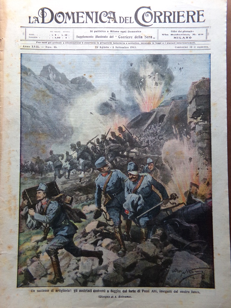 La Domenica del Corriere 29 Agosto 1915 WW1 Forte Pozzi …