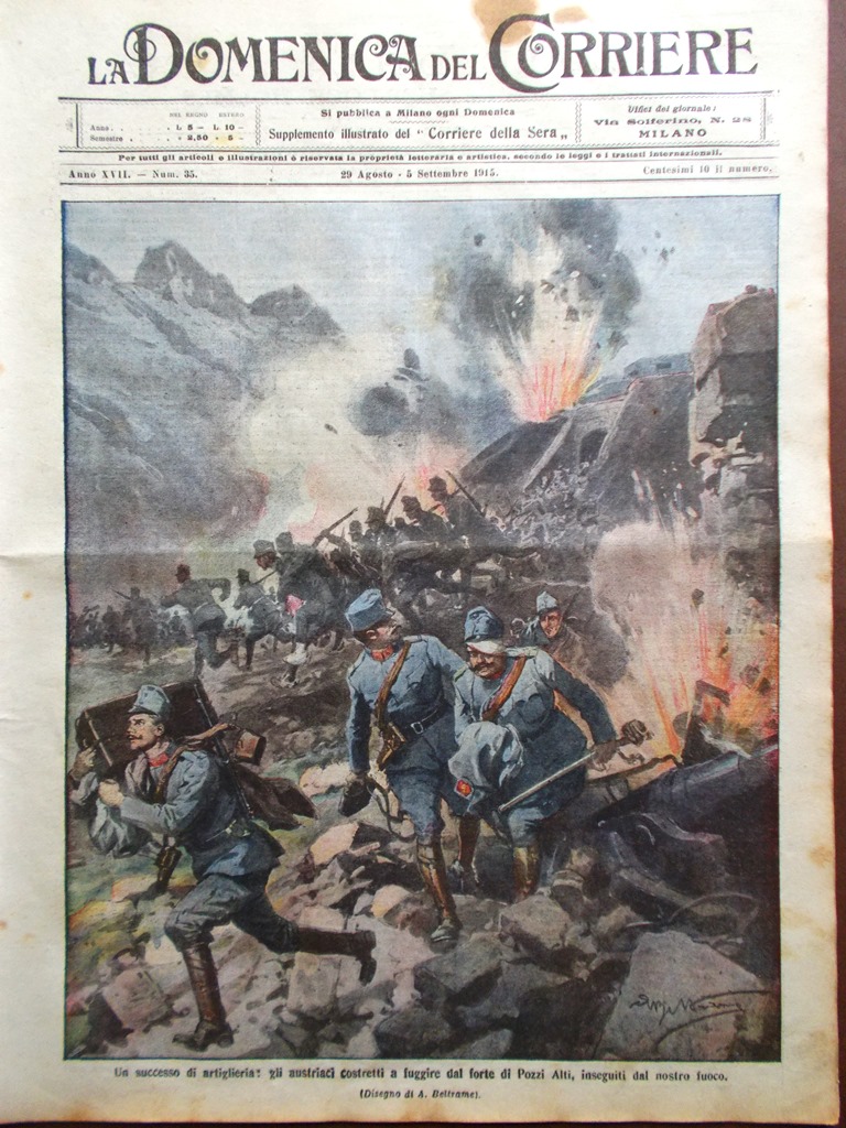 La Domenica del Corriere 29 Agosto 1915 WW1 Forte Pozzi …