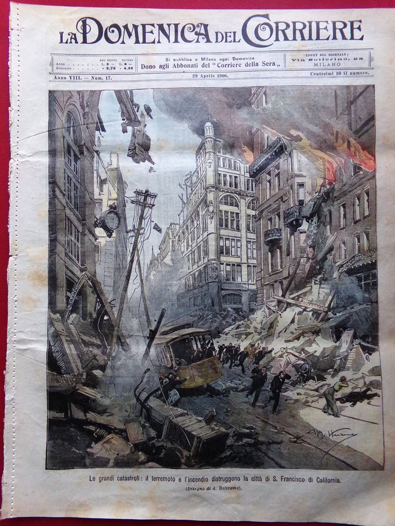 La Domenica del Corriere 29 Aprile 1906 Terremoto San Francisco …