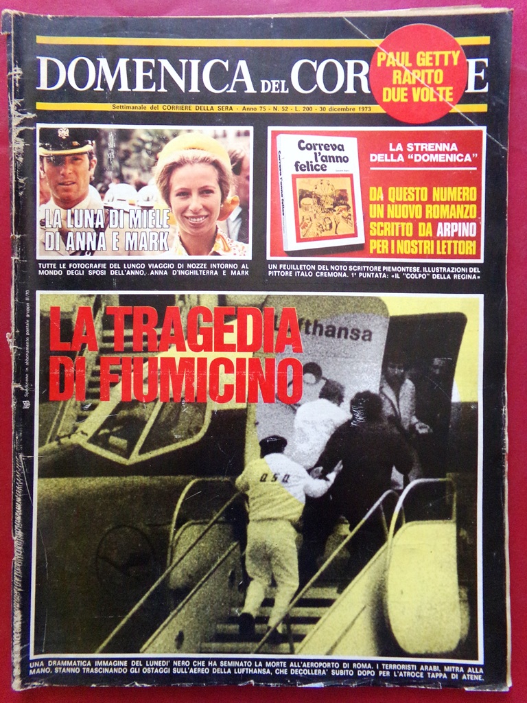 La Domenica del Corriere 30 Dicembre 1973 Tragedia Fiumicino Kohoutek …