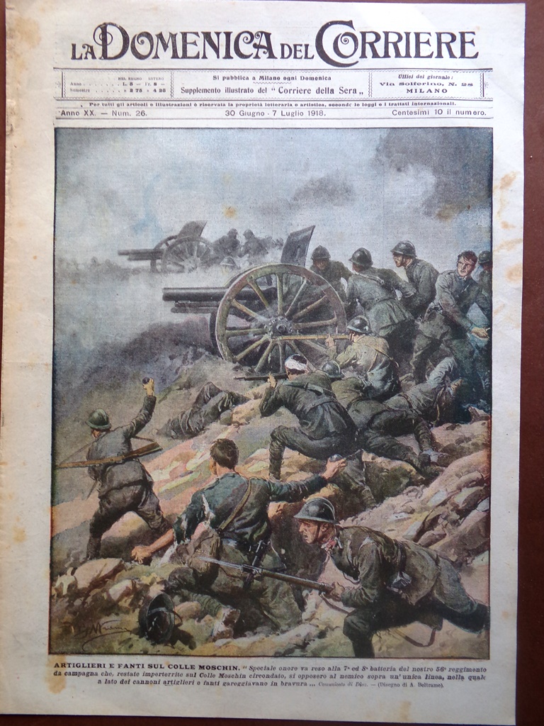 La Domenica del Corriere 30 Giugno 1918 WW1 Baracca Bafile …