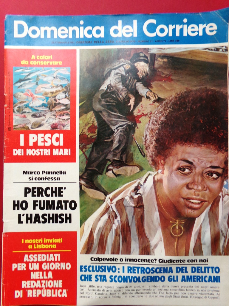 La Domenica del Corriere 31 Luglio 1975 Joan Little Pannella …