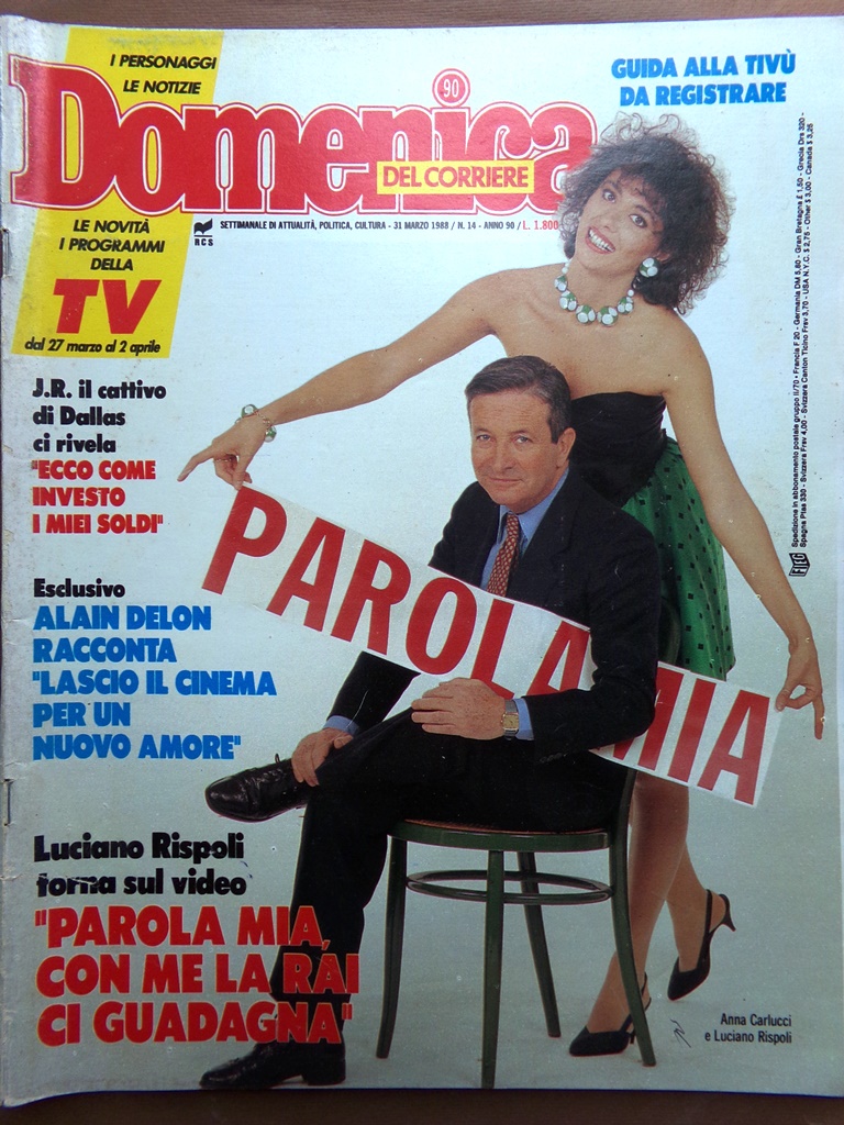 La Domenica del Corriere 31 Marzo 1988 Hagman Delon Rispoli …