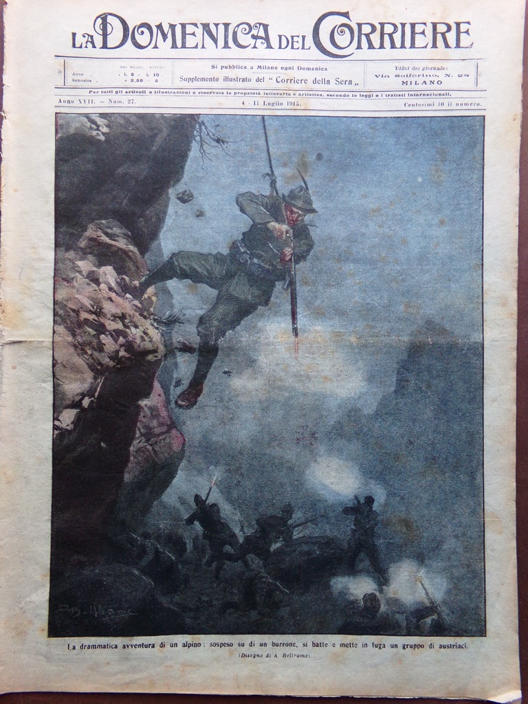 La Domenica del Corriere 4 Luglio 1915 WW1 Isonzo Bersaglieri …