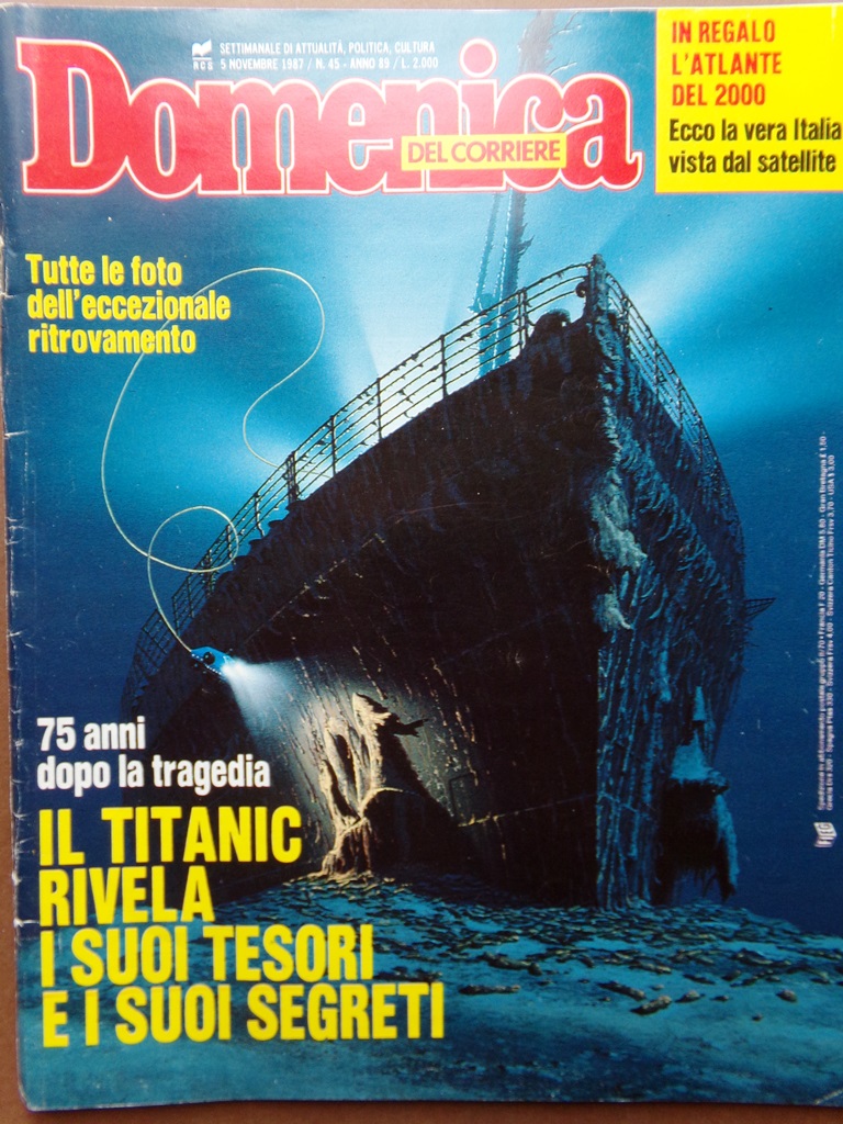 La Domenica del Corriere 5 Novembre 1987 Tesori del Titanic …