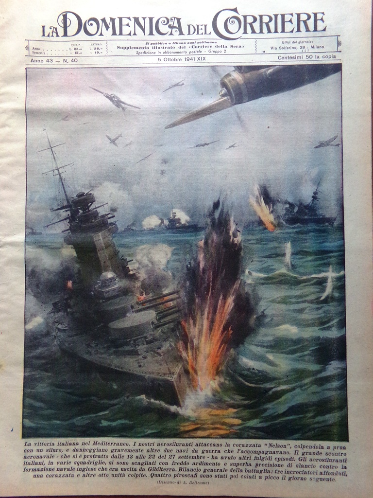 La Domenica del Corriere 5 Ottobre 1941 WW2 Vittoria Mediterraneo …