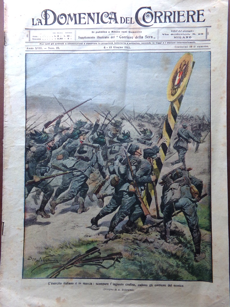 La Domenica del Corriere 6 Giugno 1915 WW1 Avanzata Italiana …