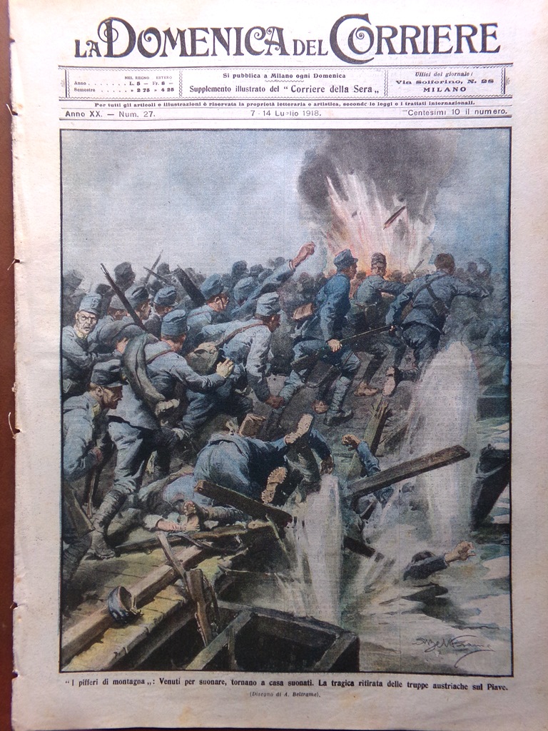 La Domenica del Corriere 7 Luglio 1918 WW1 Montello Baracchini …