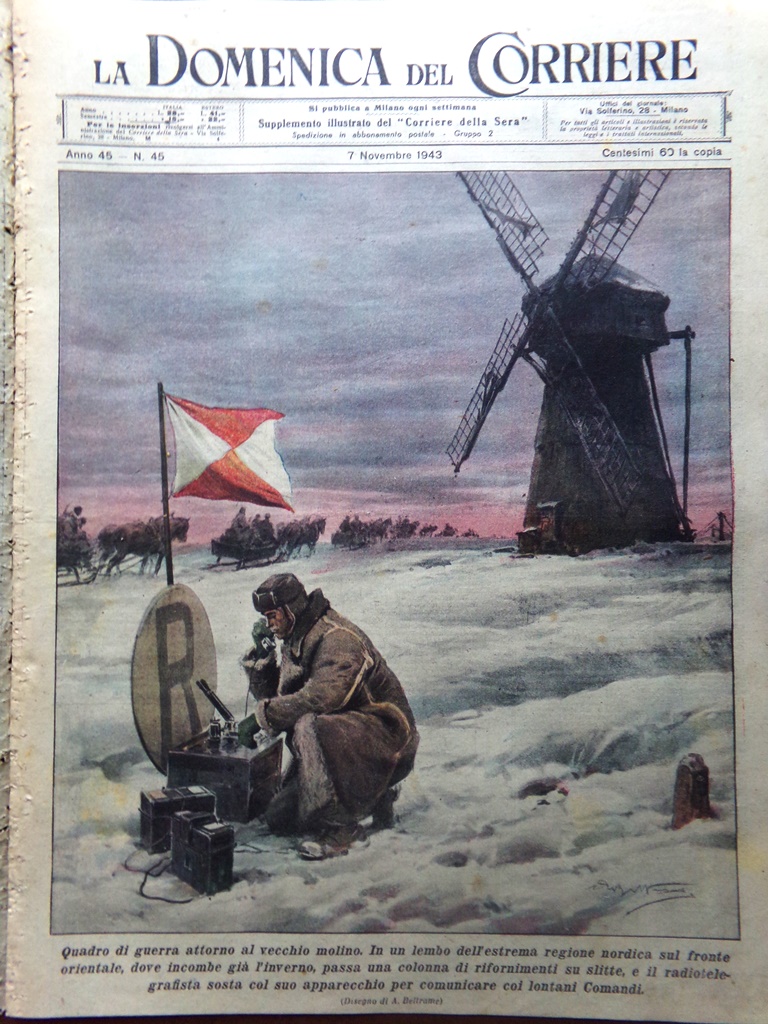 La Domenica del Corriere 7 Novembre 1943 WW2 Domenico Fontana …