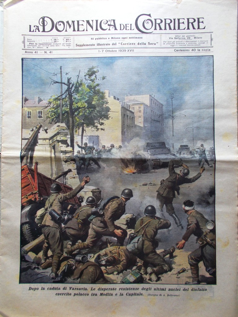 La Domenica del Corriere 7 Ottobre 1939 WW2 Varsavia Antonello …