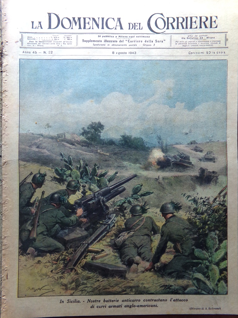 La Domenica del Corriere 8 Agosto 1943 WW2 Sicilia Ungheria …