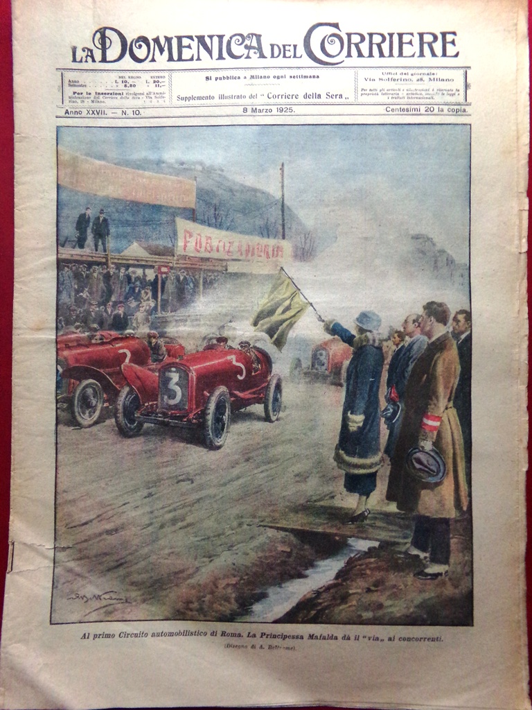 La Domenica del Corriere 8 Marzo 1925 Primo Circuito Roma …