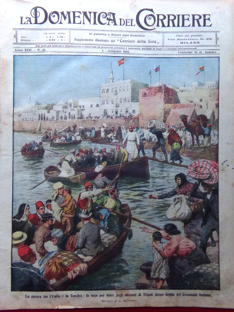 La Domenica del Corriere 8 Ottobre 1911 Guerra Italia Turchia …