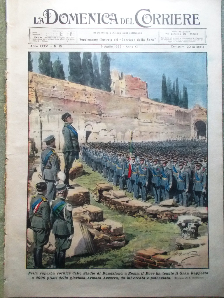 La Domenica del Corriere 9 Aprile 1933 Duce Stazioni Mondo …