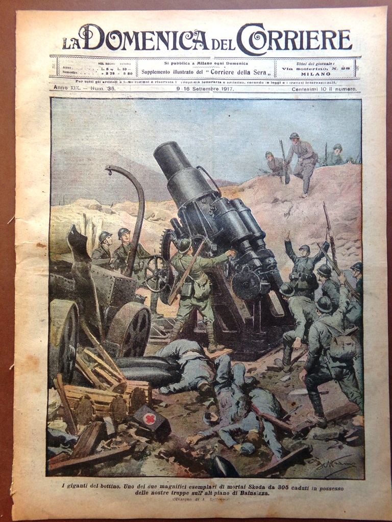 La Domenica del Corriere 9 Settembre 1917 WW1 Anhovo Hermada …