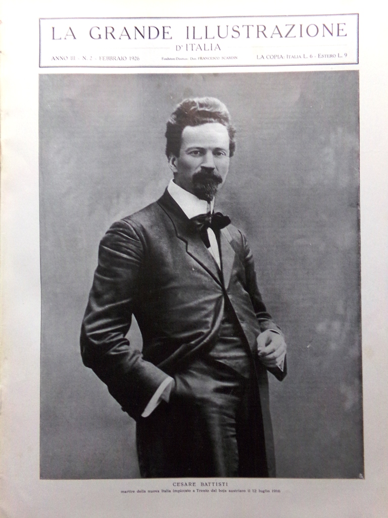 La Grande Illustrazione d'Italia Febbraio 1926 Cesare Battisti Merano Sirmione