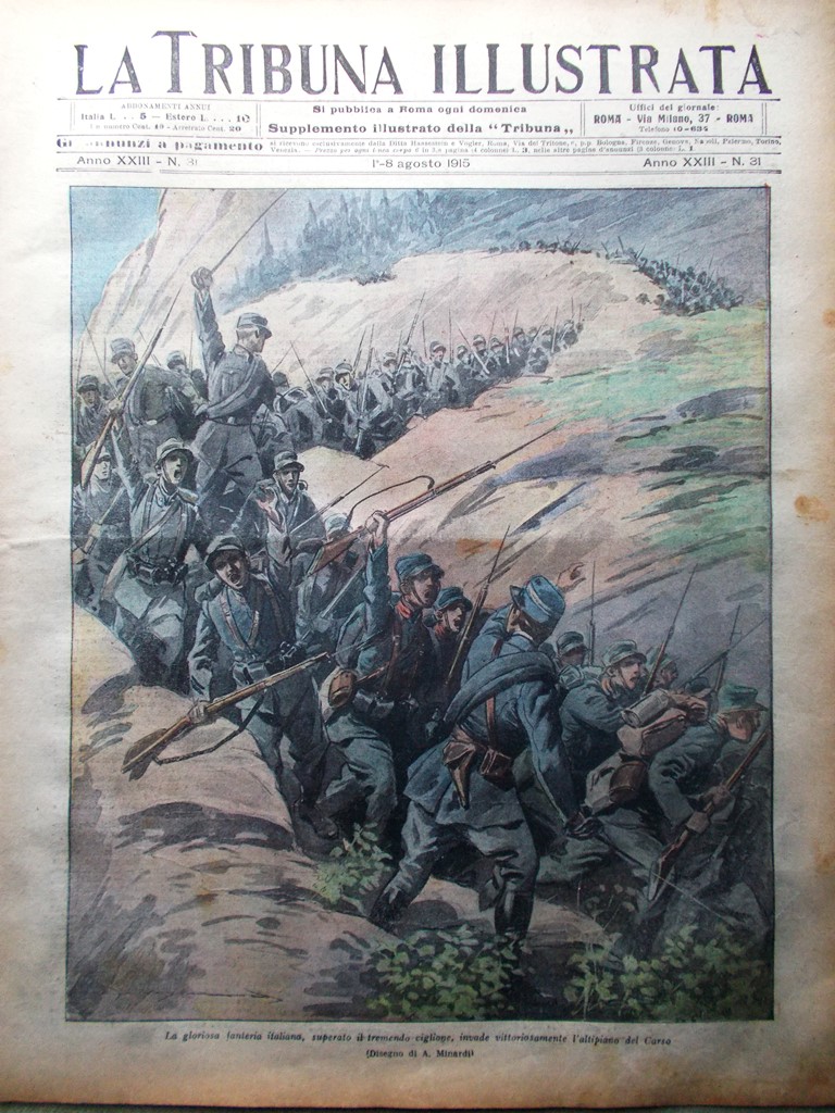 La Tribuna Illustrata 1 Agosto 1915 WW1 Alpini Carso Montecatini …