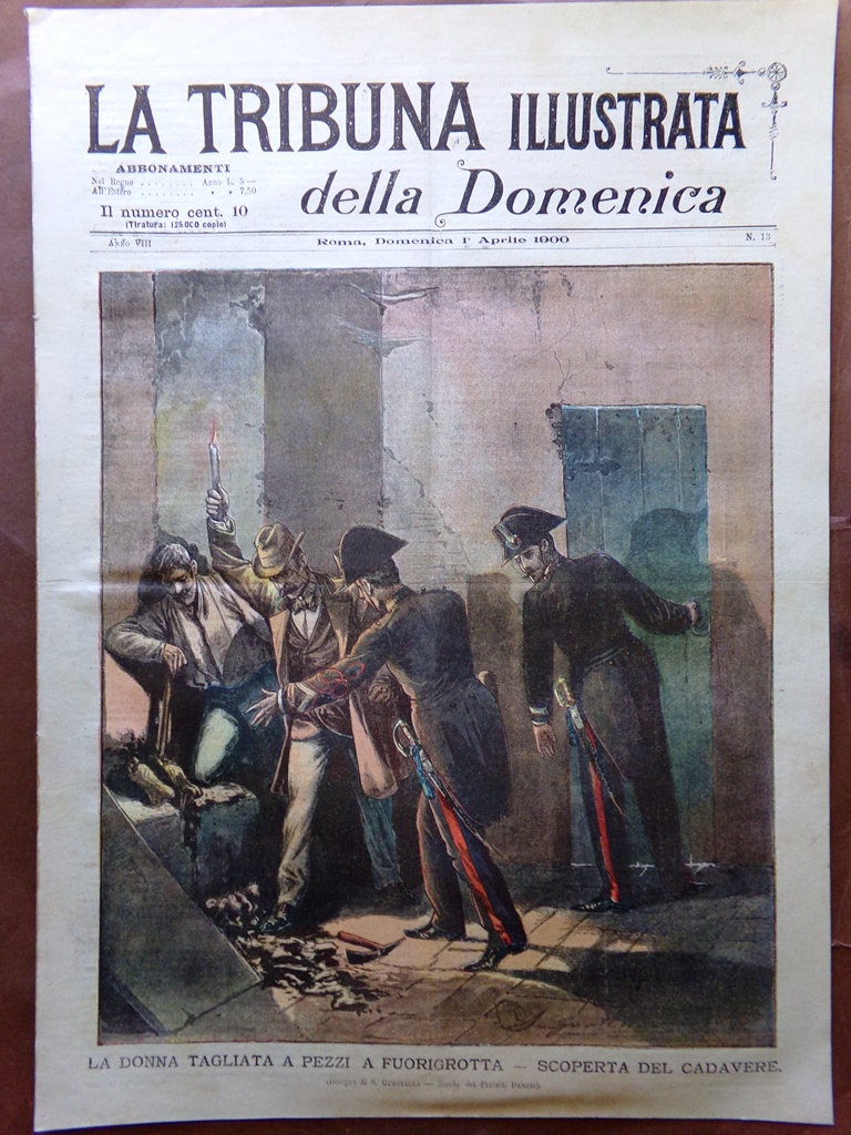 La Tribuna Illustrata 1 Aprile 1900 Delitto di Fuorigrotta Jane …