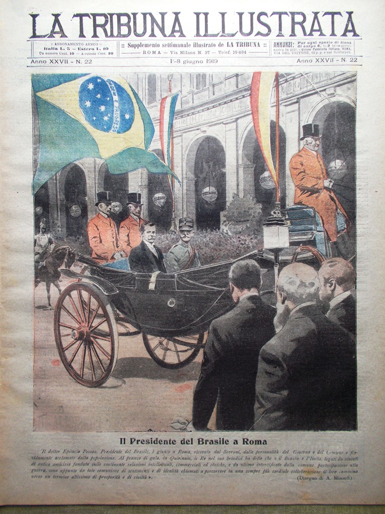 La Tribuna Illustrata 1 Giugno 1919 Epitacio Pessoa Carlo Austria …