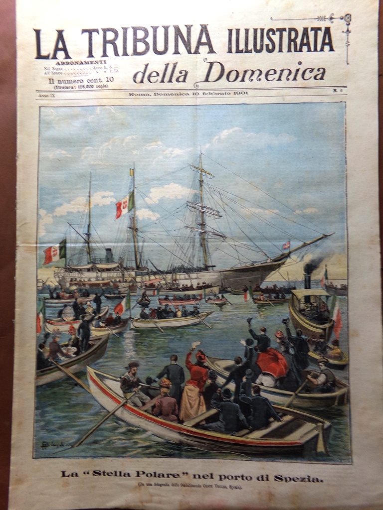 La Tribuna Illustrata 10 Febbraio 1901 La Stella Polare Funerali …