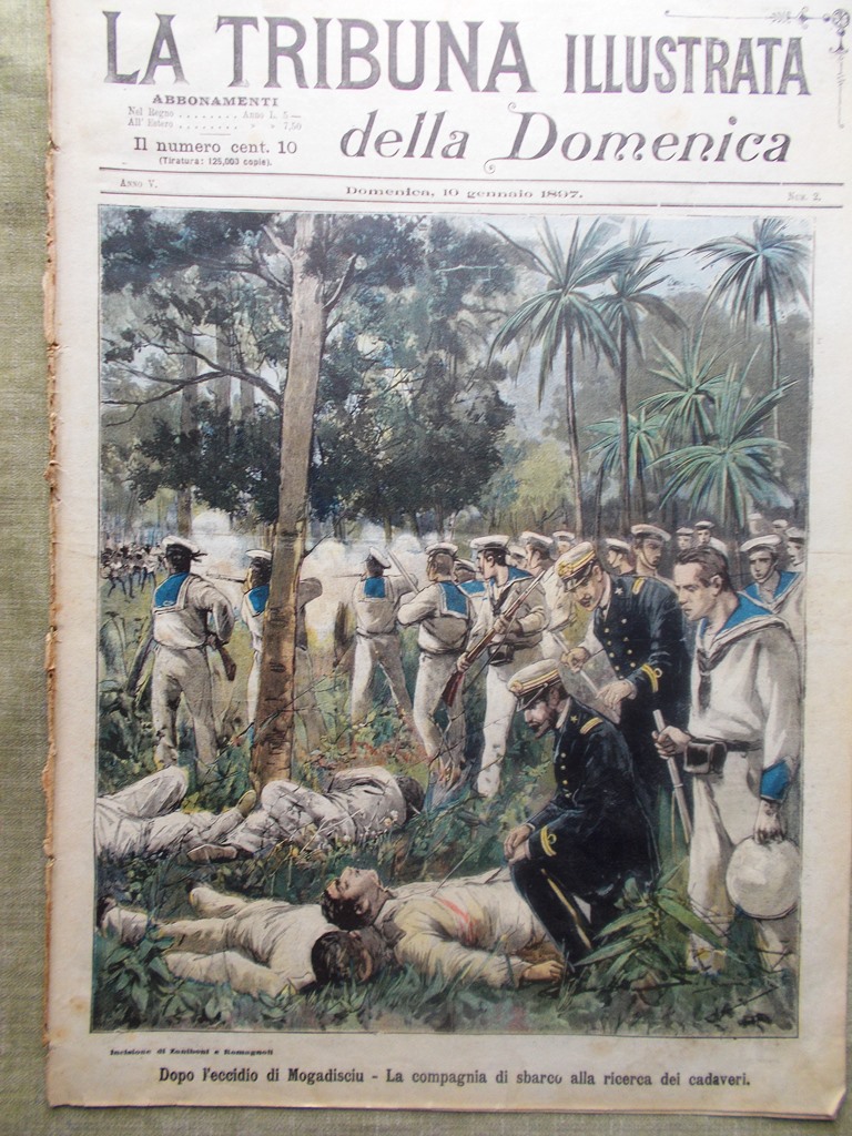 La Tribuna Illustrata 10 Gennaio 1897 Eccidio Mogadiscio Duca Amazzoni …