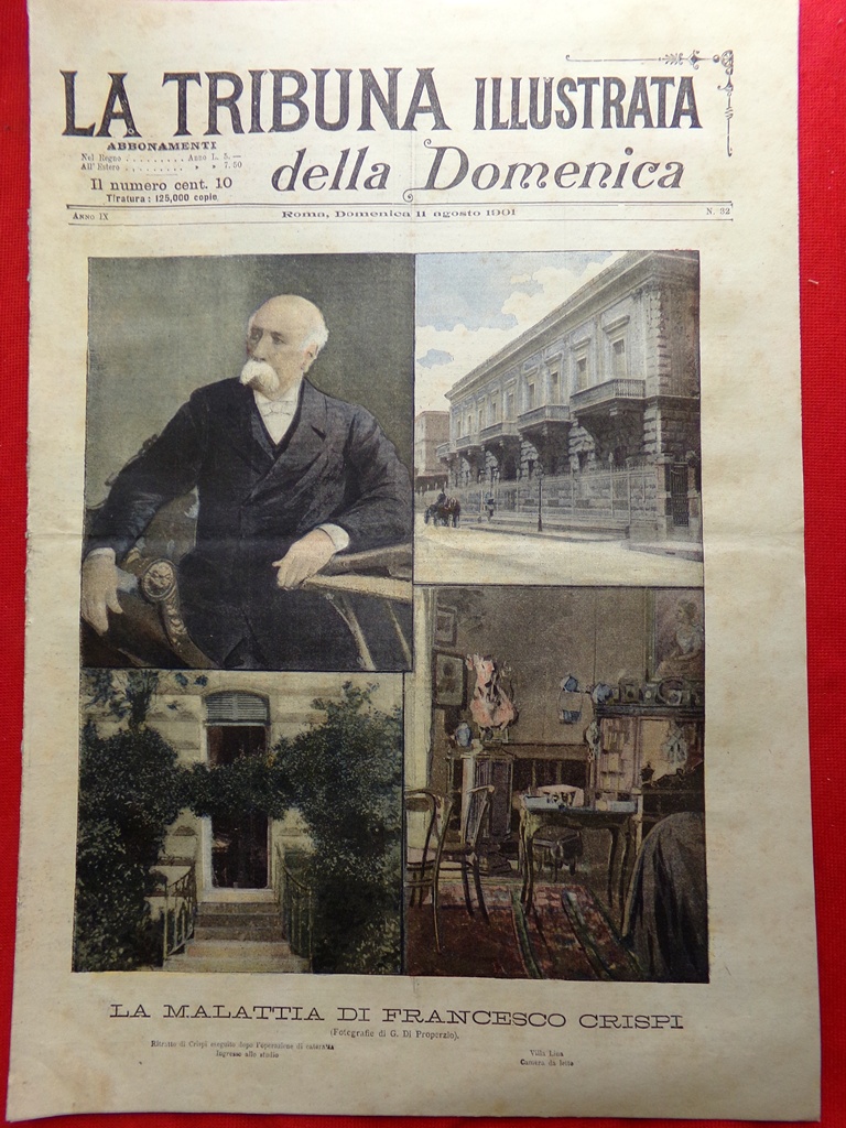 La Tribuna Illustrata 11 Agosto 1901 Malattia Francesco Crispi Cervino …