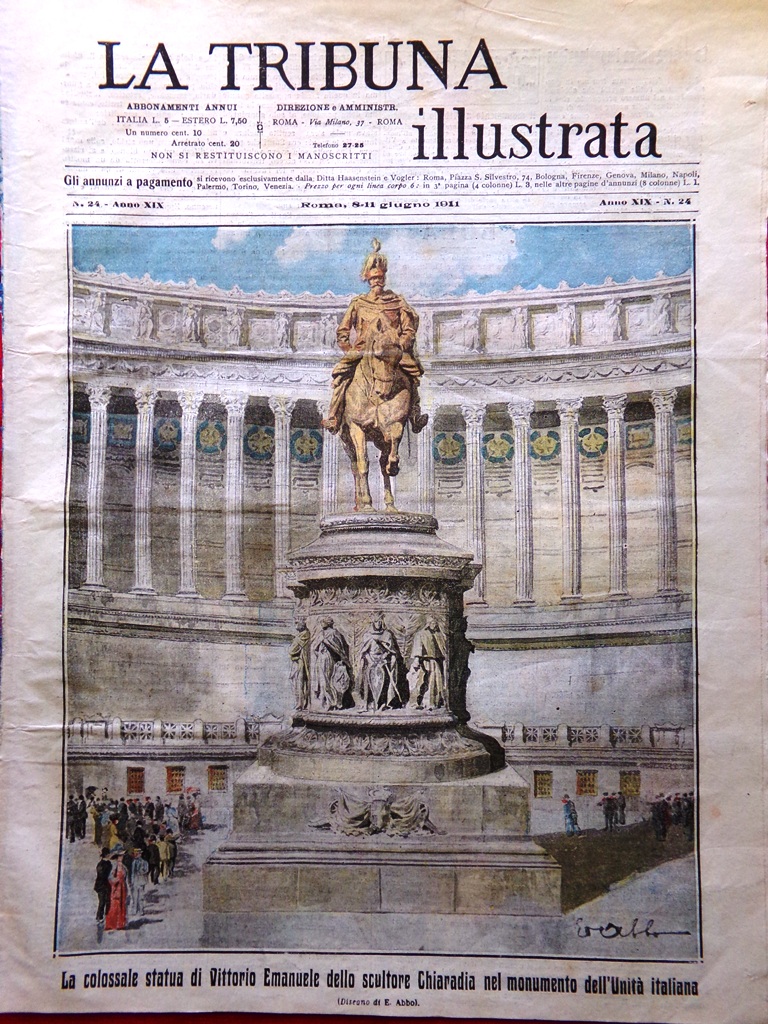 La Tribuna Illustrata 11 Giugno 1911 Altare della Patria Vittorio …