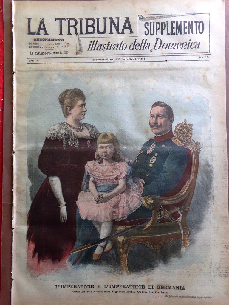 La Tribuna Illustrata 12 Aprile 1896 Guglielmo II Germania Bicicletta …