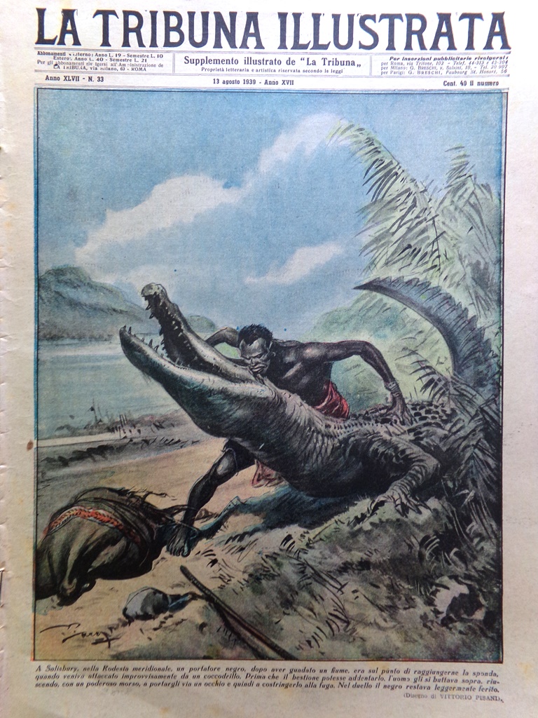 La Tribuna Illustrata 13 Agosto 1939 Blocco Tientsin Zingari Universo …