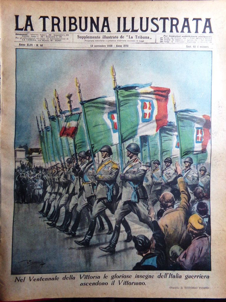 La Tribuna Illustrata 13 Novembre 1938 Annale Vittoria Vittorio Veneto …