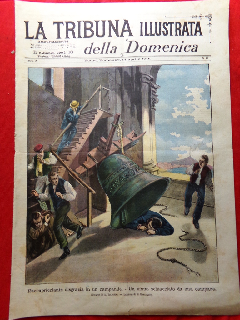 La Tribuna Illustrata 14 Aprile 1901 Cologna Veneta Messedaglia Fotografia …