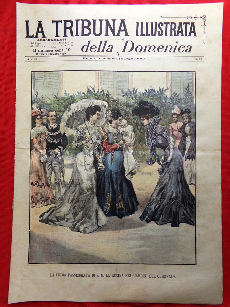 La Tribuna Illustrata 14 Luglio 1901 Alcolismo Denaro Quirinale Sciopero …