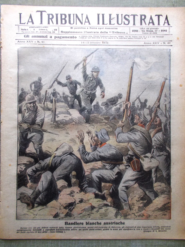 La Tribuna Illustrata 14 Ottobre 1917 WW1 Bainsizza Hindenburg Resa …