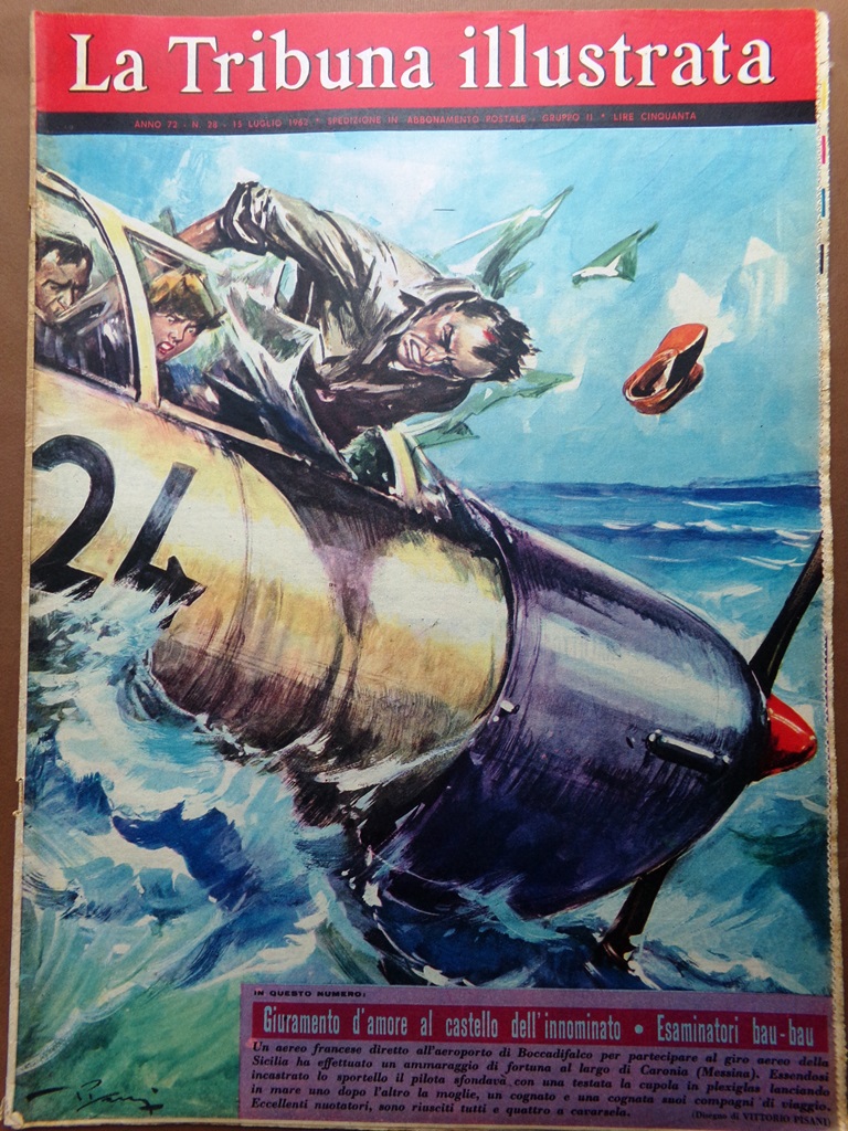 La Tribuna Illustrata 15 Luglio 1962 Intervento di Stato Fothergill …