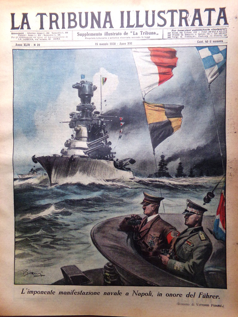 La Tribuna Illustrata 15 Maggio 1938 Incontro Duce e Hitler …