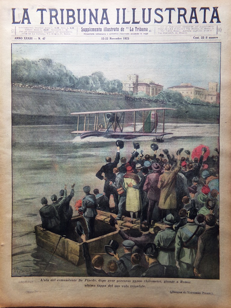 La Tribuna Illustrata 15 Novembre 1925 De Pinedo Medici Dolgarrog …