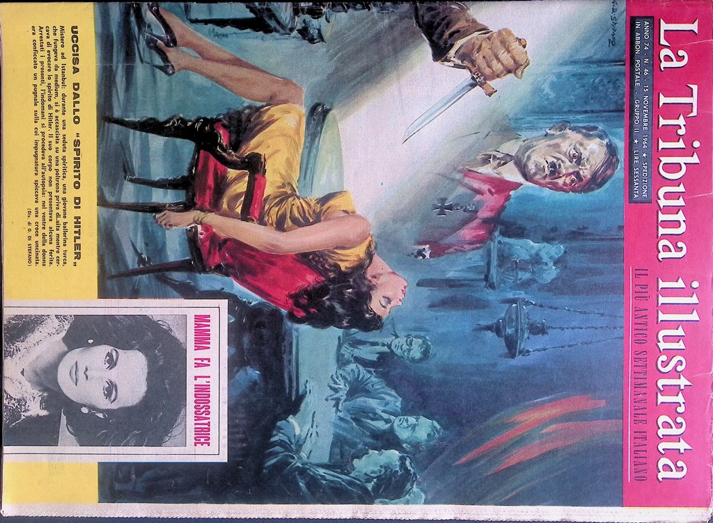 La Tribuna Illustrata 15 Novembre 1964 Pinelli Hitler WW1 Eniwetok …