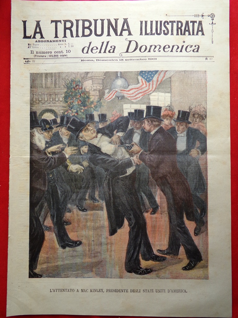 La Tribuna Illustrata 15 Settembre 1901 Assassinio William McKinley Tarjala …