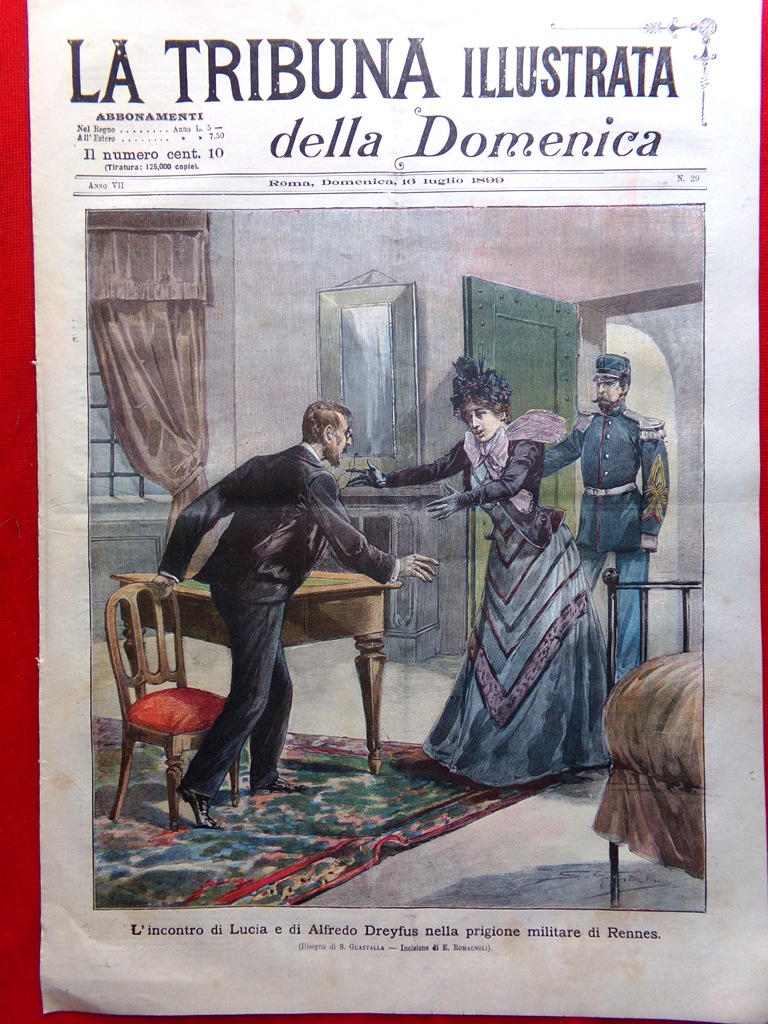 La Tribuna Illustrata 16 Luglio 1899 Dreyfus Rennes Incendio Fiera …