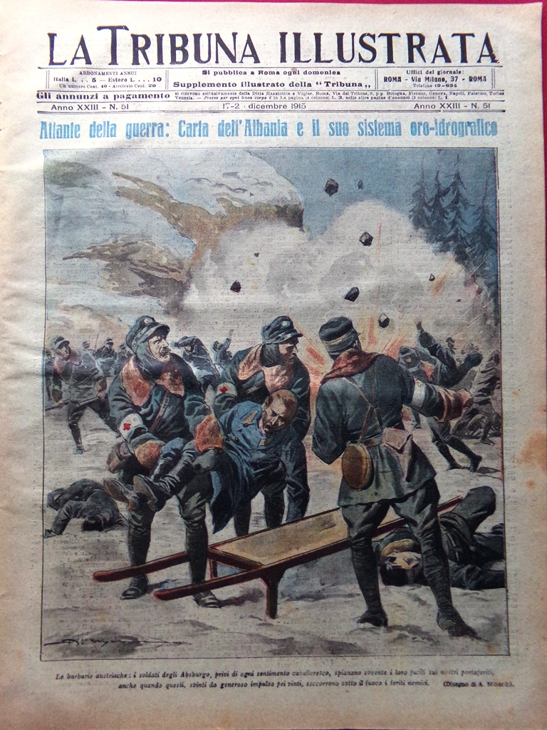 La Tribuna Illustrata 17 Dicembre 1915 WW1 Albania Concistoro Tunnel …
