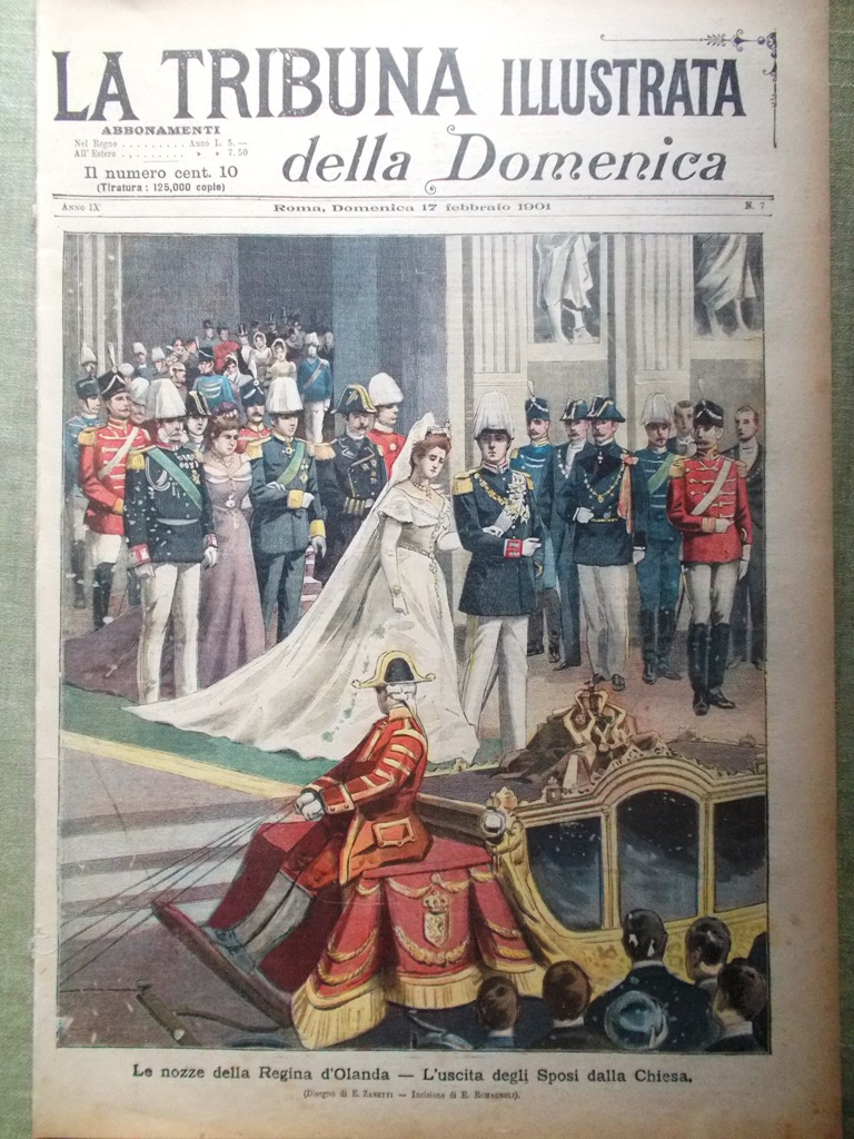 La Tribuna Illustrata 17 Febbraio 1901 Pini Regina Olanda Chiusura …