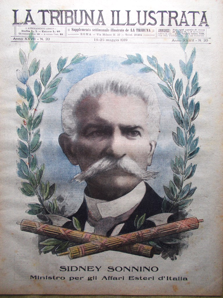 La Tribuna Illustrata 18 Maggio 1919 Sidney Sonnino D'Annunzio Ospedale …