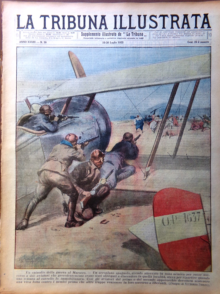 La Tribuna Illustrata 19 Luglio 1925 Guerra Marocco Tipografi Gazzoni …