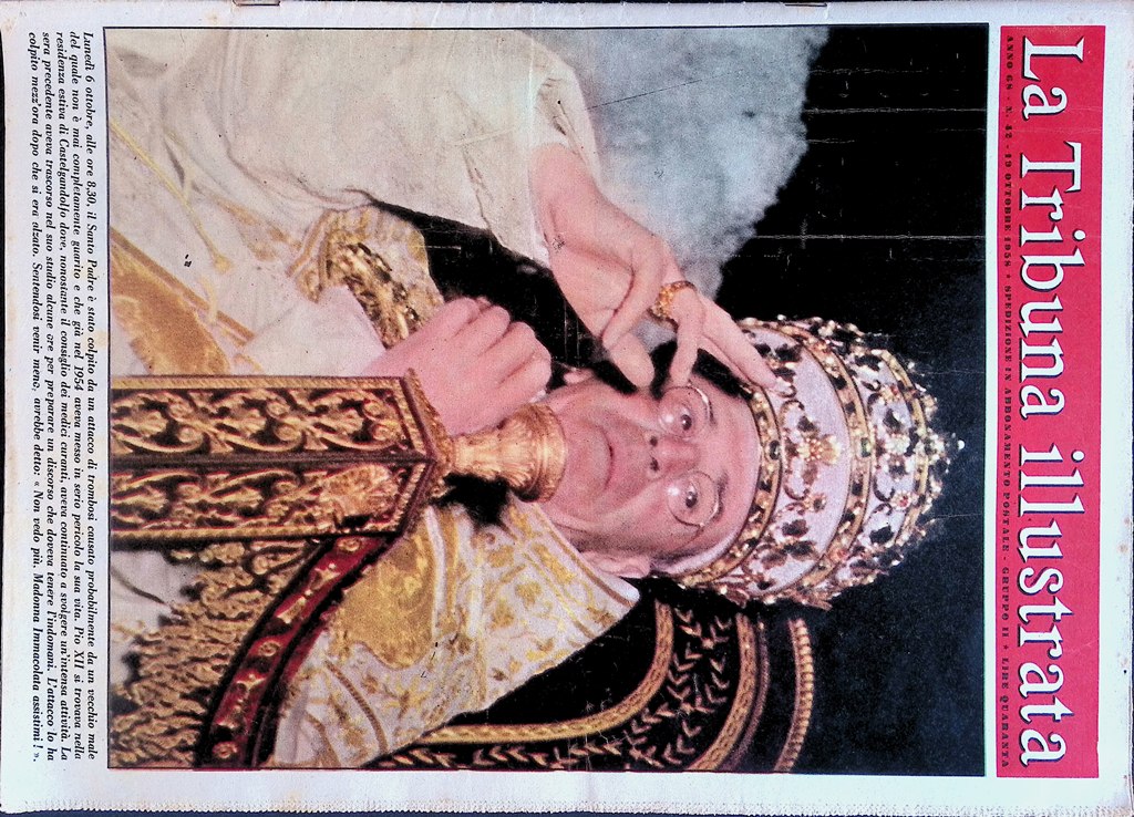 La Tribuna Illustrata 19 Ottobre 1958 Malattia di Pio XII …