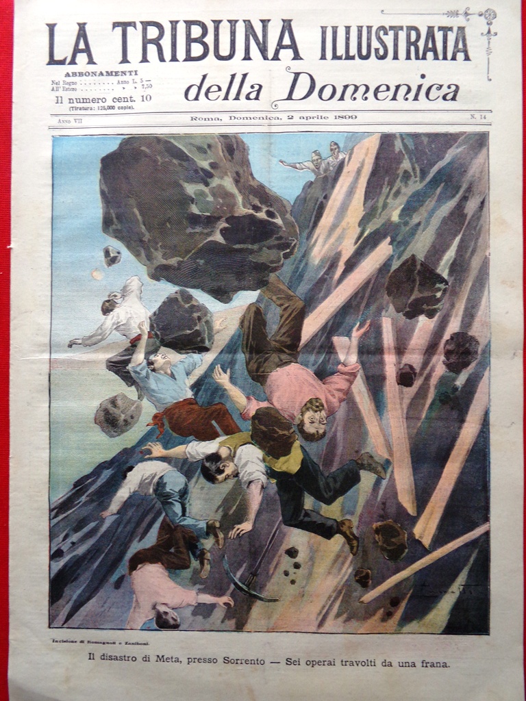 La Tribuna Illustrata 2 Aprile 1899 Frana Meta Sorrento Gagliardo …